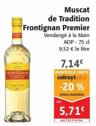 Colruyt Muscat de tradition frontignan premier offre