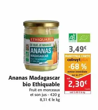 Colruyt Ananas madagascar bio ethiquable offre