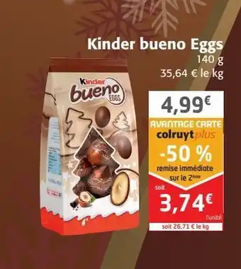Colruyt Kinder bueno eggs offre