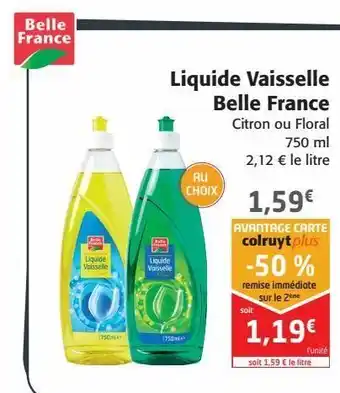 Colruyt Liquide vaisselle belle france offre