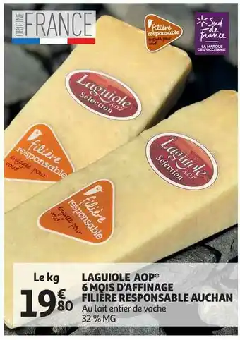 Auchan Direct Laguiole Aop 6 Mois D'affinage Filière Responsable Auchan offre