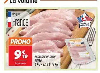 Netto Escalopes de dinde netto offre