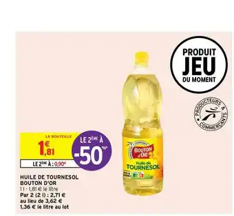 Intermarché Contact Huile De Tournesol Bouton D'or offre