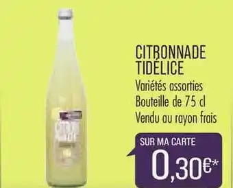 Match Citronnade Tidélice offre
