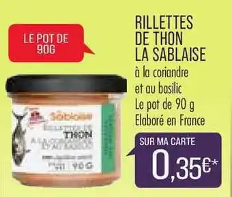 Match Rillettes De Thon La Sablaise offre