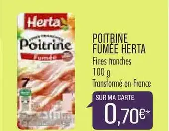 Match Poitrine Fumée Herta offre