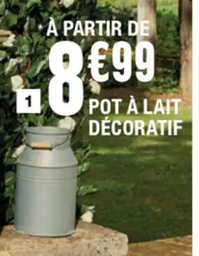 La Foir'Fouille Pot à Lait Décoratif offre