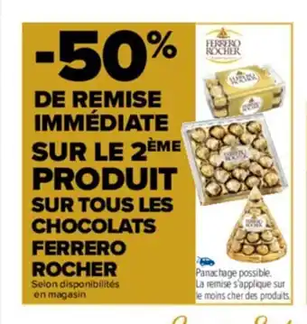 Carrefour Sur Le 2 Eme Produit Sur Tous Les Chocolats Ferrero Rocher offre