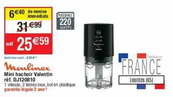 Cora x Carrefour Moulinex mini hachoir valentin offre