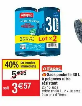 Cora x Carrefour Alfapack sacs poubelle 30l à poignées ultra résistant offre