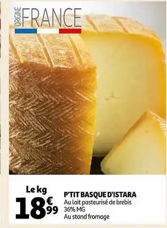 Auchan P'tit basque d'istara offre