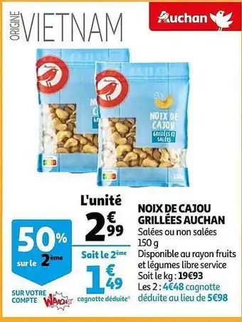 Auchan Noix de cajou grillées auchan offre