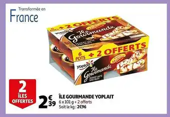 Auchan Île gourmande yoplait offre