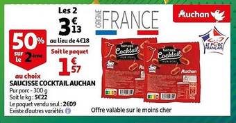 Auchan Saucisse cocktail auchan offre