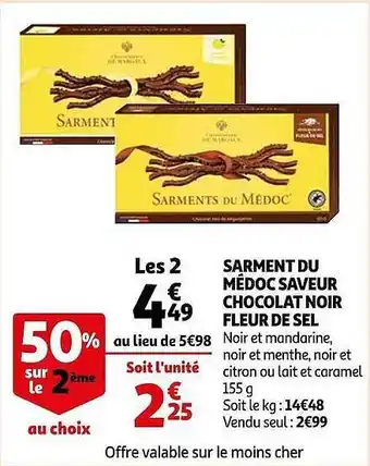 Auchan Sarment du médoc saveur chocolat noir fleur de sel offre