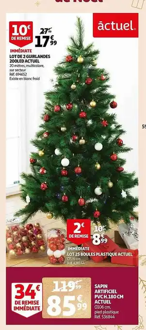 Auchan Sapin artificiel pvc h.180 cm actuel ou lot de 2 guirlandes 200led actuel offre