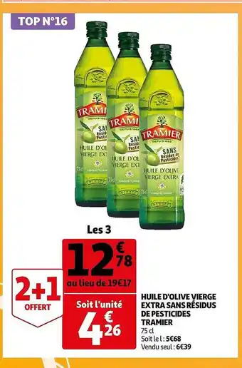 Auchan Huile d'olive vierge extra sans résidus de pesticides tramier offre