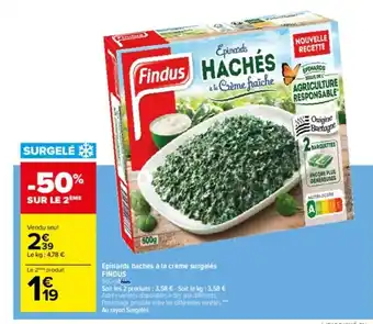 Carrefour Epinards Haches A La Creme Surgeles Findus offre
