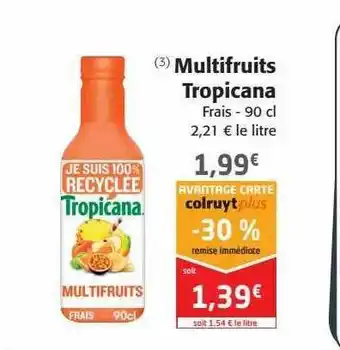Colruyt Multifruits tropicana offre