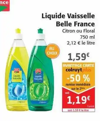 Colruyt Liquide vaisselle belle france offre