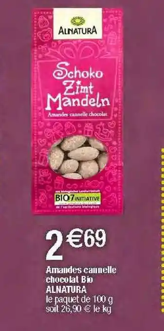 Migros Amandes cannelle chocolat bio alnatura offre
