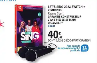 E.Leclerc Let's sing 2023 switch + 2 micros offre