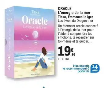 E.Leclerc Oracle l'énergie de la mer - tinka, emmanuelle iger les livres du dragon d'or offre