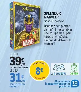 E.Leclerc Splendor marvel space cowboys offre