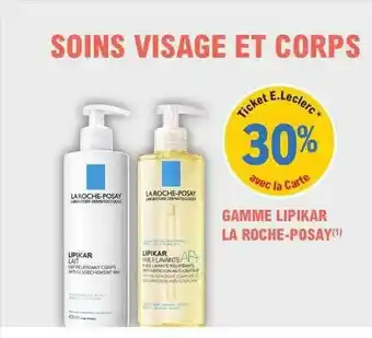E.Leclerc Parapharmacie Soins visages et corps la roche-posay offre