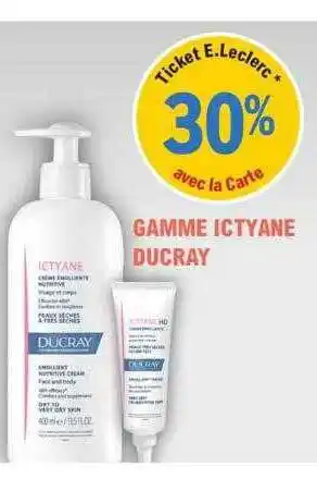 E.Leclerc Parapharmacie Gamme ictyane ducray offre