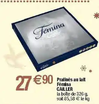 Migros Pralinés au lait fémina cailler offre