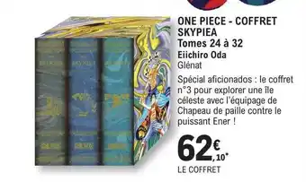 E.Leclerc One piece - coffret skypiea tome 24 à 32 - eiichiro oda glénat offre