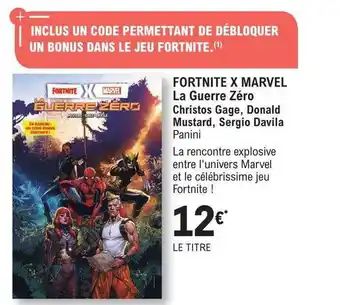 E.Leclerc Fortnite x marvel le guerre zéro - christos gage, donald mustard, sergie davila offre