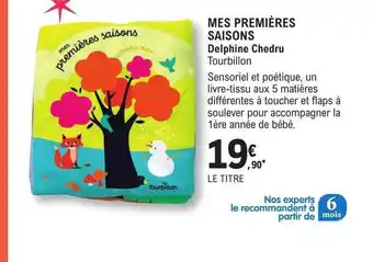 E.Leclerc Mes premières saisons - delphine chedru tourbillon offre