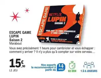 E.Leclerc Escape game lupin saison 2 marabout offre