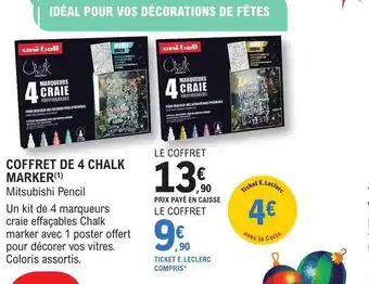 E.Leclerc Coffret de 4 chalk marker mitsubishi pencil offre