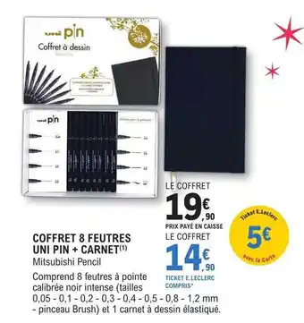 E.Leclerc Coffret 8 feutres uni pin + carnet mitsubishi pencil offre