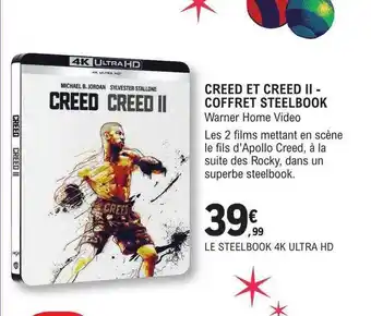 E.Leclerc Creed et creed ii - coffret steelbook offre