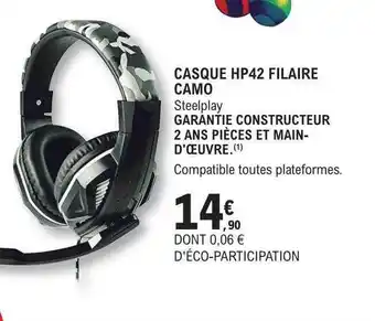 E.Leclerc Casque hp 42 filaire camo steelplay offre