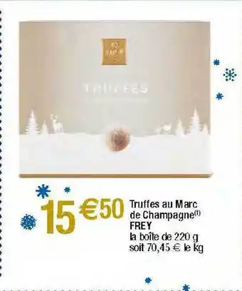 Migros Truffes au marc de champagne frey offre