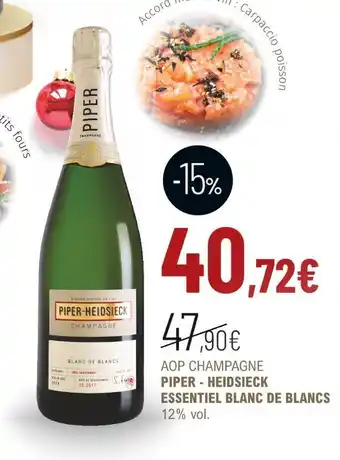 La Vignery Piper - heidsieck aop champagne essentiel blanc de blancs offre