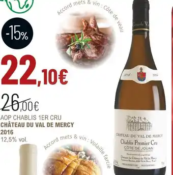 Château du val de mercy aop chablis 1er cru 2016