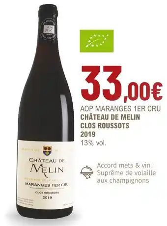 La Vignery Château de melin aop maranges 1er cru clos roussots 2019 offre