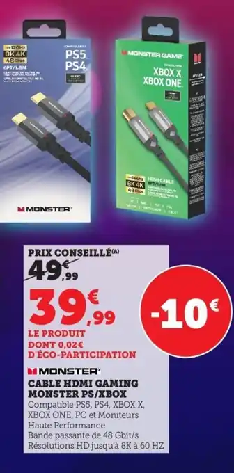 Super U Can;e HDMI Gaming Monster P5/Xbox offre