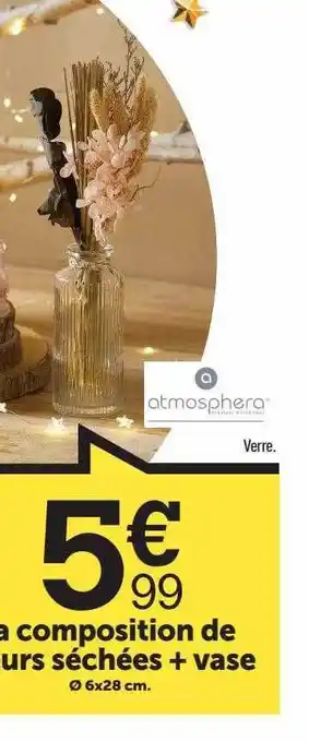 Centrakor La composition de fleurs séchées + vase atmosphera offre