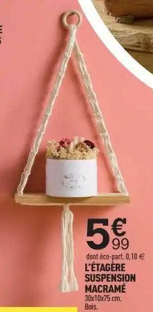 Centrakor L'étagère suspension macramé offre
