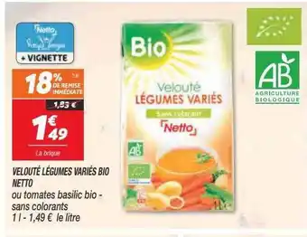 Netto Velouté légumes variés bio netto ou tomates basilic bio - sans colorants offre