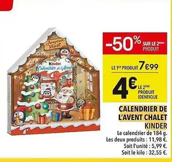 Supeco Calendrier de l'avent chalet kinder offre