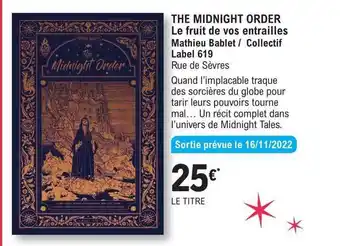 The midnight order le fruit de vos entrailles - mathieu bablet-collectif label 619