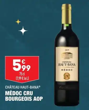 ALDI Médoc cru bourgeius aop château haut-bana offre